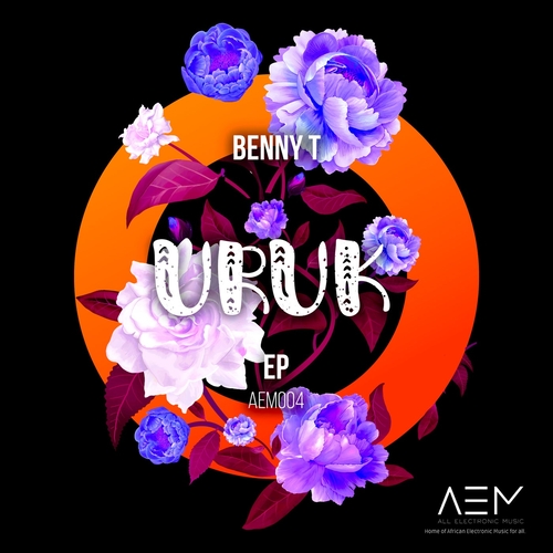 Benny T - URuk EP [AEM004]